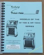 Seeburg W-100 & HF-100G Installation & Operation, & Trouble Shooting Guide