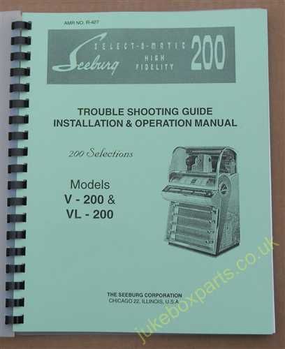 Seeburg V-200 & VL-200 Installation, Operation & Trouble Shooting Guide