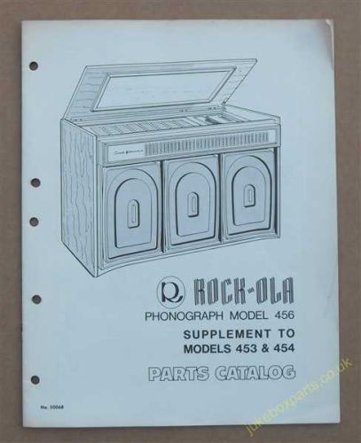 Rock-Ola 456 Parts Catalog (Supplement to 453 & 454) (USM186)