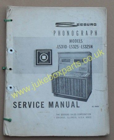 Seeburg Service Manual Models LS310 LS325 LS325N (USM200)
