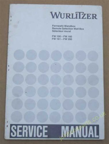 Wurlitzer Remote Selection Wall Box FW100-FW160 FW161-FW200 Service Manual  (USM287)