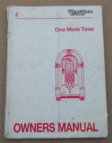 Wurlitzer One More Time - 45RPM Service, Parts & Operating Manual (USM307)