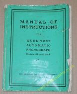 Wurlitzer Models 24 & 24-A Instruction Manual (USM328)