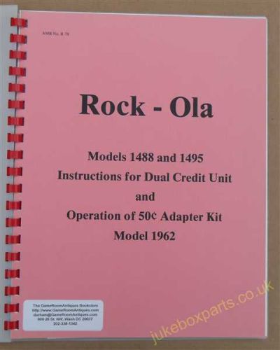 Rock-Ola Models 1488 & 1495 Instructions for Dual Credit Unit & Operation of 50c Adapter Kit Model 1962 (USM353)