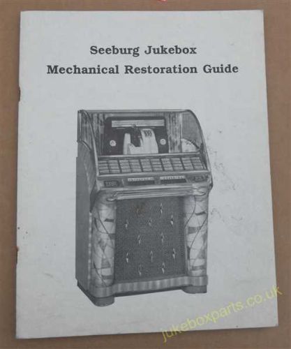 Seeburg Jukebox Mechanical Restoration Guide (USM356)
