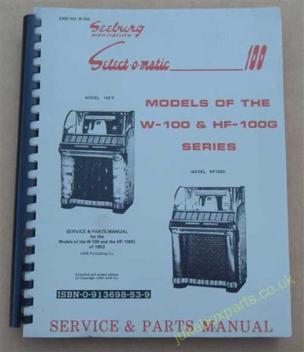 Seeburg W-100 & HF-100G Service & Parts Manual (USM429)