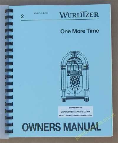 Wurlitzer One More Time - 45RPM Service, Parts & Operating Manual