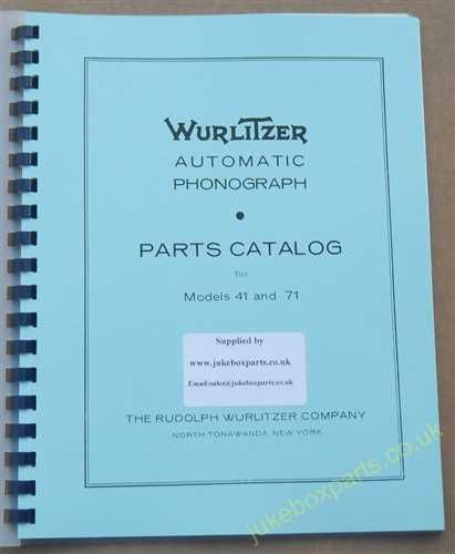 Wurlitzer Model 41 & 71 Parts Catalog