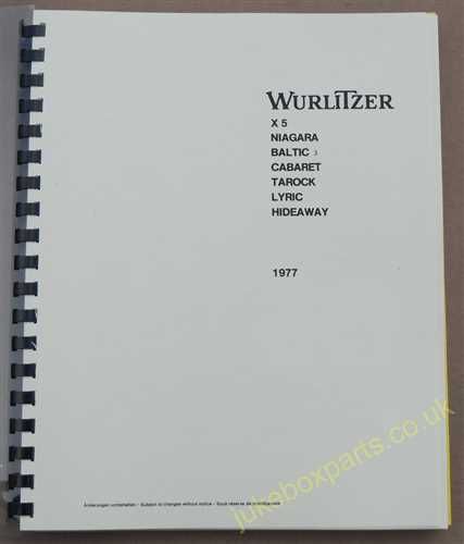 Wurlitzer 1977 Manual Models X5, Niagara, Baltic 3, Cabaret, Tarock, Lyric, Hideaway
